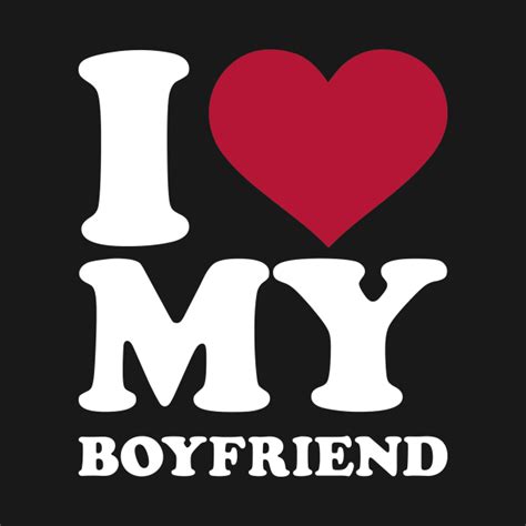 i love my bf t shirt|i love my boyfriend top.